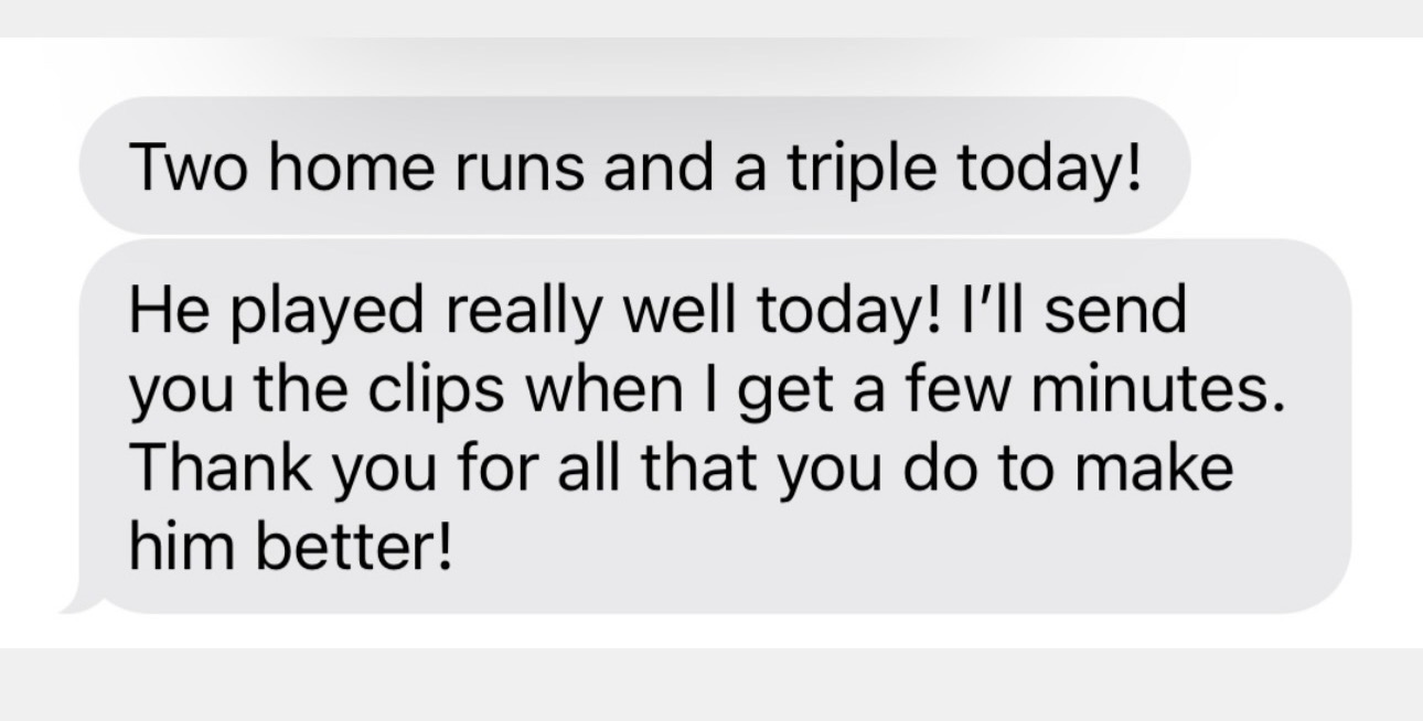 Family message reporting two home runs and a triple and thanking the coach